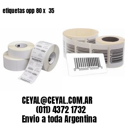 etiquetas opp 80 x  35