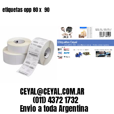 etiquetas opp 80 x  90