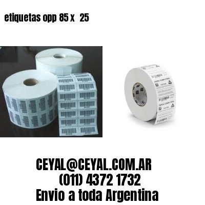 etiquetas opp 85 x  25