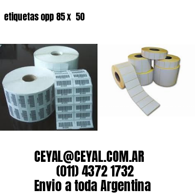 etiquetas opp 85 x  50