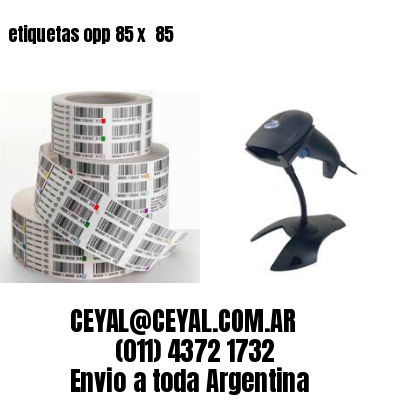 etiquetas opp 85 x  85