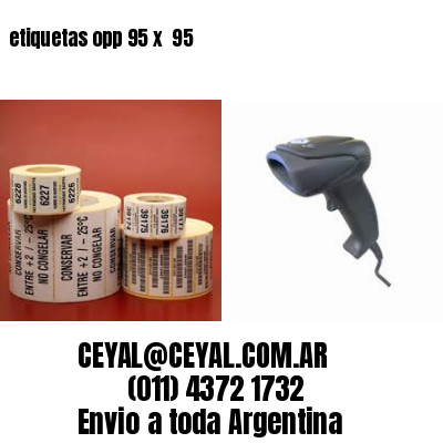 etiquetas opp 95 x  95