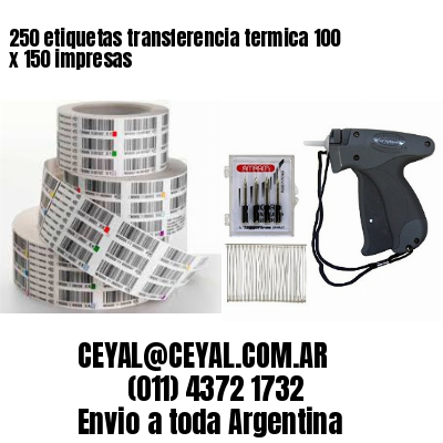 250 etiquetas transferencia termica 100 x 150 impresas