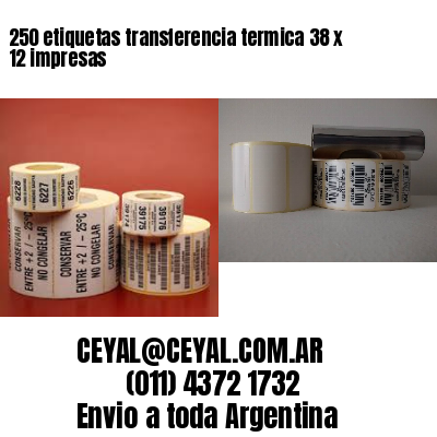 250 etiquetas transferencia termica 38 x 12 impresas
