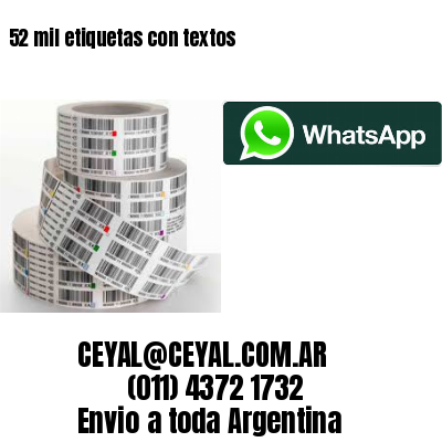 52 mil etiquetas con textos