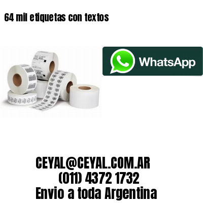 64 mil etiquetas con textos