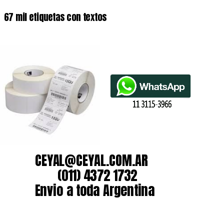 67 mil etiquetas con textos