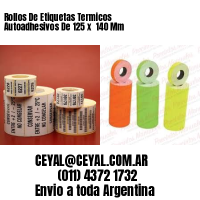 Rollos De Etiquetas Termicos Autoadhesivos De 125 x  140 Mm