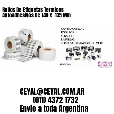 Rollos De Etiquetas Termicos Autoadhesivos De 140 x  135 Mm