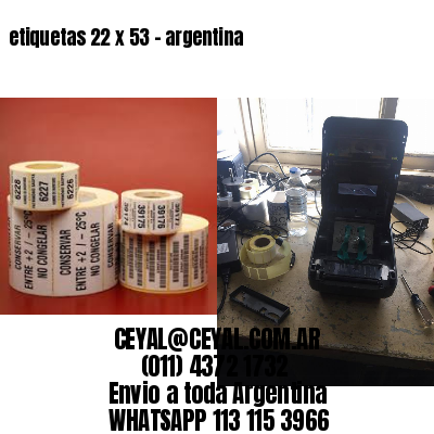 etiquetas 22 x 53 – argentina
