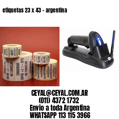 etiquetas 23 x 43 – argentina