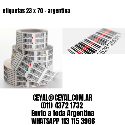 etiquetas 23 x 70 – argentina