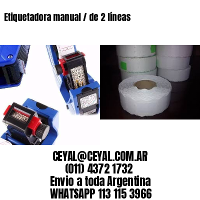Etiquetadora manual / de 2 líneas