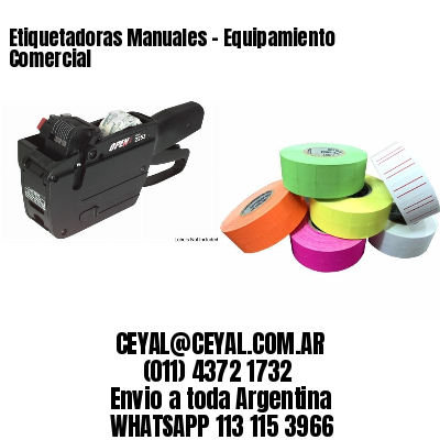 Etiquetadoras Manuales – Equipamiento Comercial