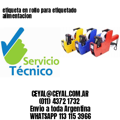 etiqueta en rollo para etiquetado alimentacion