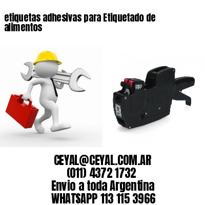 etiquetas adhesivas para Etiquetado de alimentos