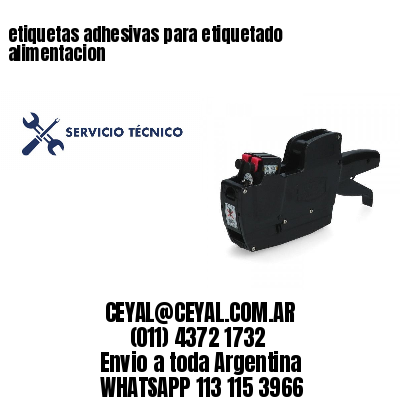 etiquetas adhesivas para etiquetado alimentacion