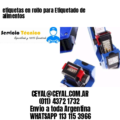 etiquetas en rollo para Etiquetado de alimentos