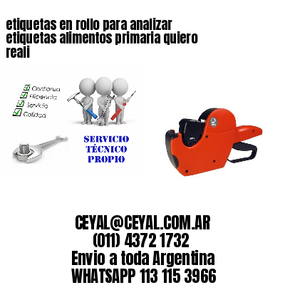 etiquetas en rollo para analizar etiquetas alimentos primaria quiero reali