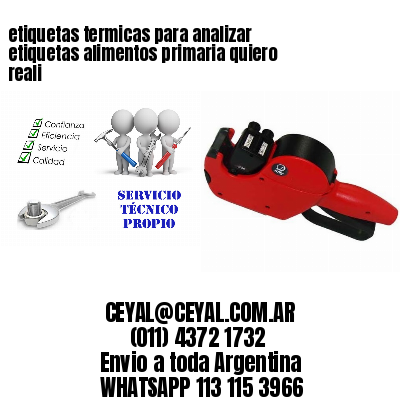 etiquetas termicas para analizar etiquetas alimentos primaria quiero reali