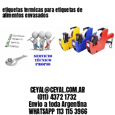 etiquetas termicas para etiquetas de alimentos envasados
