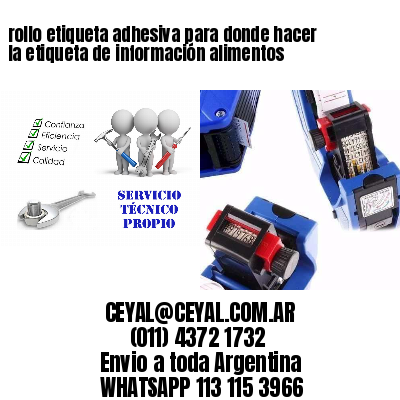 rollo etiqueta adhesiva para donde hacer la etiqueta de información alimentos