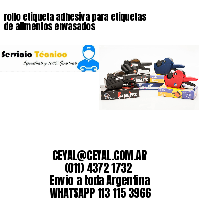 rollo etiqueta adhesiva para etiquetas de alimentos envasados