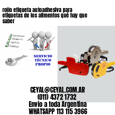 rollo etiqueta autoadhesiva para etiquetas de los alimentos qué hay que saber