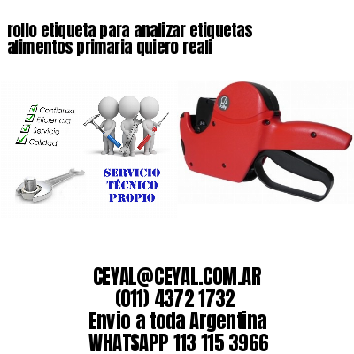 rollo etiqueta para analizar etiquetas alimentos primaria quiero reali