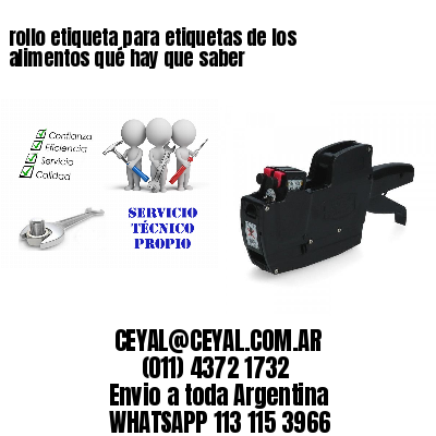 rollo etiqueta para etiquetas de los alimentos qué hay que saber
