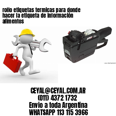 rollo etiquetas termicas para donde hacer la etiqueta de información alimentos