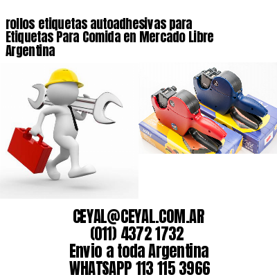 rollos etiquetas autoadhesivas para Etiquetas Para Comida en Mercado Libre Argentina