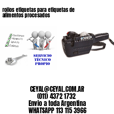 rollos etiquetas para etiquetas de alimentos procesados