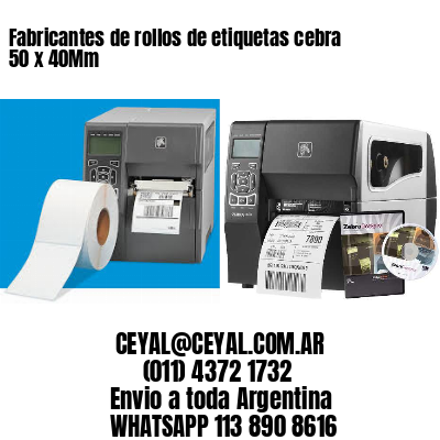 Fabricantes de rollos de etiquetas cebra 50 x 40Mm