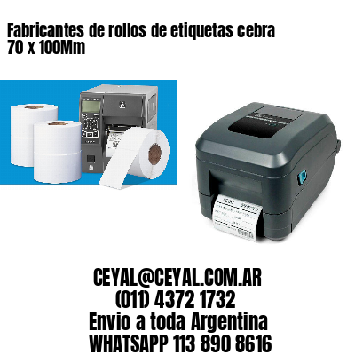 Fabricantes de rollos de etiquetas cebra 70 x 100Mm
