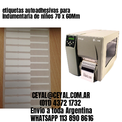 etiquetas autoadhesivas para indumentaria de niños 70 x 60Mm