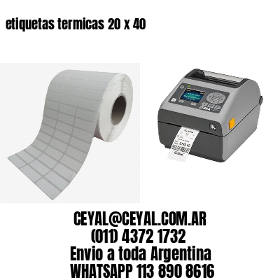 etiquetas termicas 20 x 40