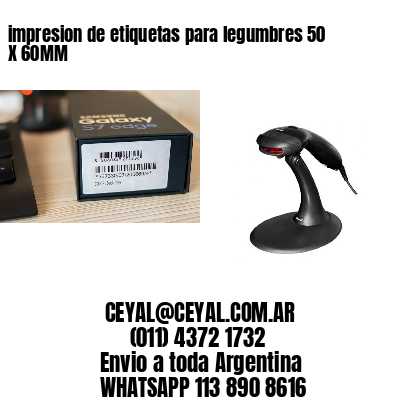 impresion de etiquetas para legumbres 50 X 60MM