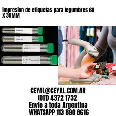 impresion de etiquetas para legumbres 60 X 30MM