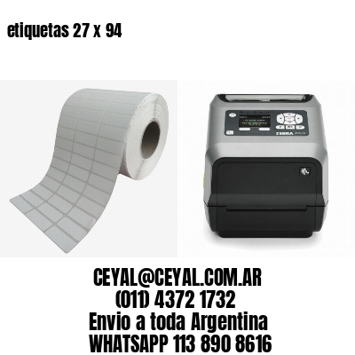 etiquetas 27 x 94