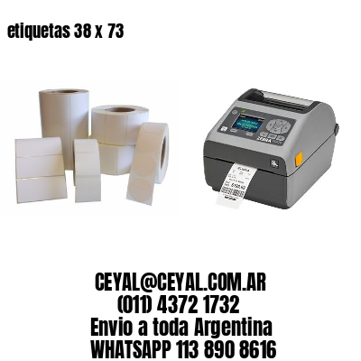 etiquetas 38 x 73