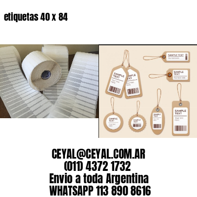 etiquetas 40 x 84