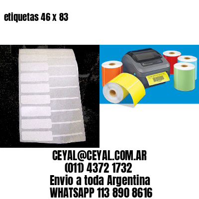 etiquetas 46 x 83