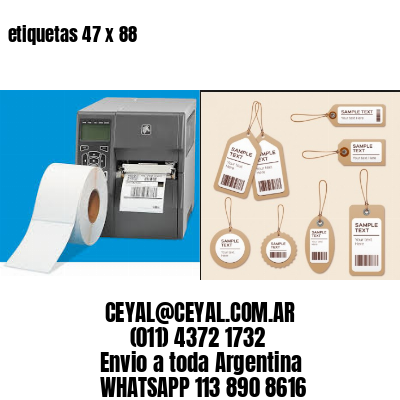 etiquetas 47 x 88
