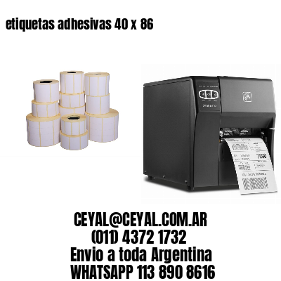 etiquetas adhesivas 40 x 86