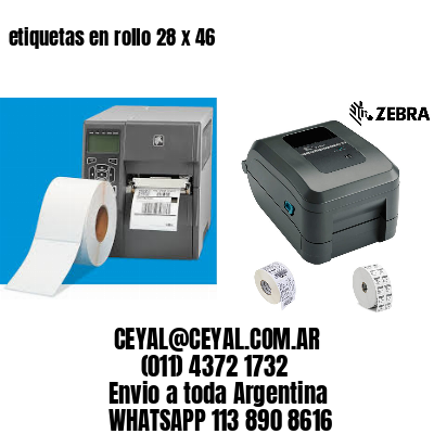 etiquetas en rollo 28 x 46