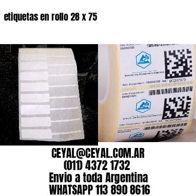 etiquetas en rollo 28 x 75