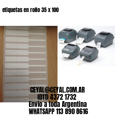 etiquetas en rollo 35 x 100