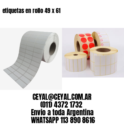etiquetas en rollo 49 x 61