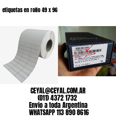 etiquetas en rollo 49 x 96